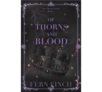Of Thorns and Blood (The Chance Series)