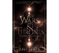 Of Wars & Thrones (Elysian Gods)