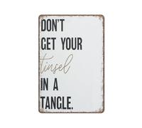 OFCFGF Don't Get Your Tinsel in A Tangle Decor, Christmas Sign Funny Metal Sign Poster Wall Art for Kitchen Garden Bathroom Farm Home Coffee Decor Tin Sign 8"x12"