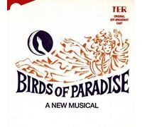 Off Broadway Cast Recording - Birds Of Paradise