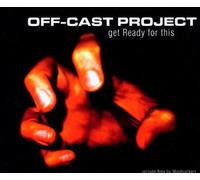 Off Cast Project - Get Ready for This