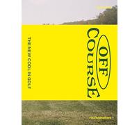 Off Course: The New Cool In Golf