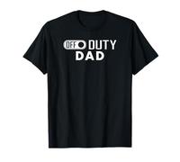 Off Duty Dad Leave Dad Alone For A Bit T-Shirt