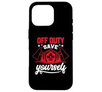 Off Duty Save Yourself Case for iPhone 16 Pro