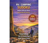 Off-Grid Camping Sudoku: 200 Medium Puzzles & 50 Fun Trivia Facts for RVers | Includes Secret GPS Coordinates & Easy Find Tabbed Pages (RV / Camping Puzzle Books)