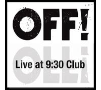 Off! - Live At 9:30 Club [VINYL]