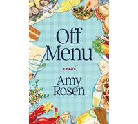 Off Menu : A Novel