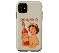 Off My Tits On Sarti Rosa Spritz Italian Cocktail Vintage Case for iPhone 11