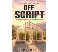 Off Script: A Gripping Domestic Thriller with a Shocking Twist (The Watched)