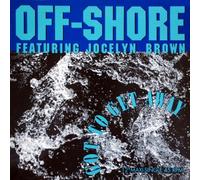 Off-Shore - Got to get away (feat. Jocelyn Brown) [VINYL]