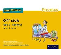 Read Write Inc. Phonics: Off Sick (Yellow Set 5 Storybook 2)