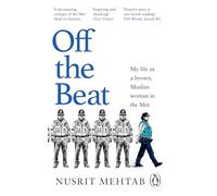 Off The Beat: My life as a brown, Muslim woman in the Met