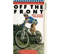 Off The Front, Not Over The Bars [VHS]