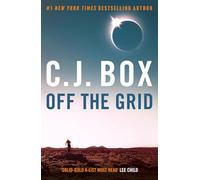 Off the Grid: 16 (Joe Pickett)