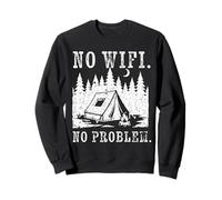 Off The Grid Unplug Hiking Camp Outdoor No Wifi No Problem Sweatshirt