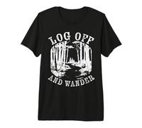 Off The Grid Unplug Hiking Camping Log Off and Wander Premium T-Shirt