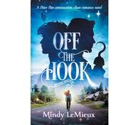 Off the Hook: Second Edition