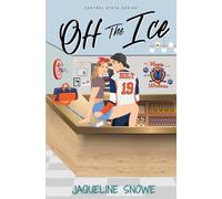 Off the Ice: a sunshine/grump, forced proximity romance (Central State)