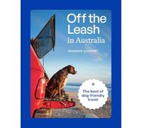Off the Leash in Australia: Guide to Dog-friendly Travel