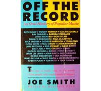 Off the Record: An Oral History of Popular Music