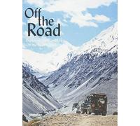 Off the Road: Explorers, Vans, and Life Off the Beaten Track