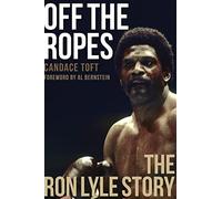 Off The Ropes: The Ron Lyle Story