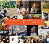 Off the Walls - Inspired Re-Creations of Iconic Artworks (BIBLIOTHECA PAEDIATRICA REF KARGER)