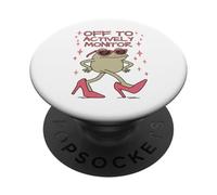 Off to Actively Monitor Funny Frog Teacher Testing PopSockets Adhesive PopGrip