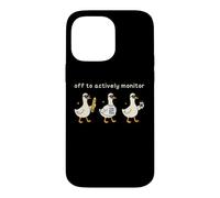 Off to Actively Monitor Teacher Testing Day Funny Goose Case for iPhone 14 Pro Max