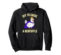 Off To Cause A Kerfuffle Royal Cape Chicken Bird Pullover Hoodie