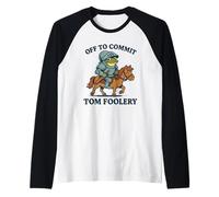 Off to Commit Tom Foolery Medieval Funny Frog Riding A Pony Raglan Baseball Tee