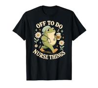 Off to Do Nurse Things Funny Frog ICU ER Nurse Coffee T-Shirt