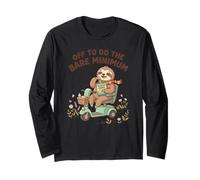 Off to Do The Bare Minimum Funny Sloth Ride Electric Scooter Long Sleeve T-Shirt