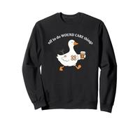 Off To Do Wound Care Things Funny Goose Nurse Sweatshirt