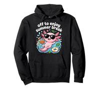 Off To Enjoy Summer Break Cute Axolotl Vacation. Pullover Hoodie