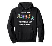 Off To Join The Radical Left Homies Funny Animals On Bikes Pullover Hoodie