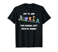 Off to Join The Radical Left Homies Funny Animals On Bikes T-Shirt