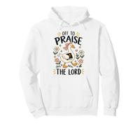 off to praise the lord funny saying goose woman Christian Pullover Hoodie