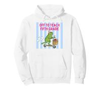 Off To Teach Fifth Grade Frog Funny School Design Pullover Hoodie