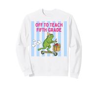 Off To Teach Fifth Grade Frog Funny School Design Sweatshirt