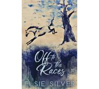 Off to the Races: A Small Town Enemies to Lovers Romance: 1 (Gold Rush Ranch)