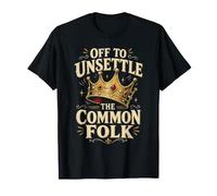 Off to Unsettled The Common Folk Medieval T-Shirt