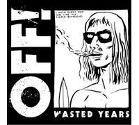 OFF! - Wasted Years