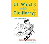 Off Watch with Old Harry: The funny side of sailing