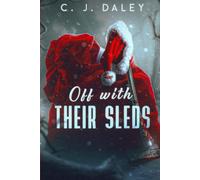 Off with their Sleds: A Detective Williams Christmas Novelette (The Cemetery Collection)