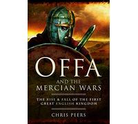Offa and the Mercian Wars