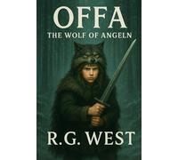 Offa: The Wolf of Angeln