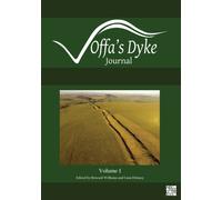 Offa's Dyke Journal: Volume 1 for 2019