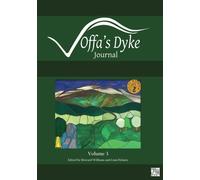 Offa's Dyke Journal: Volume 3 for 2021 (Offa's Dyke Journal 2021)