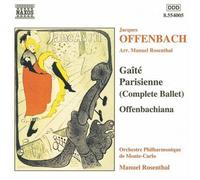 Offenbach, J. - Gaite Parisienne / Offenbachiana by Offenbach, J. (1999) Audio CD